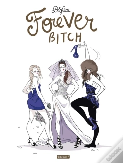 Capa do artigo Forever, Bitch