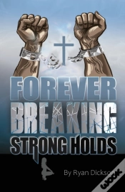 Capa do artigo Forever Breaking Strongholds