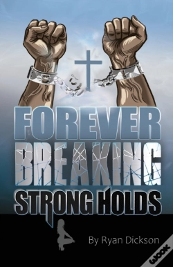 Capa do artigo Forever Breaking Strongholds