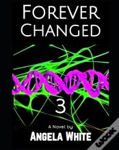 Forever Changed