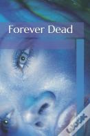 Forever Dead