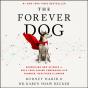 Forever Dog - Preview