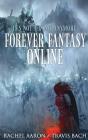 Forever Fantasy Online - Preview