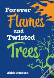 Capa do artigo Forever Flames And Twisted Trees