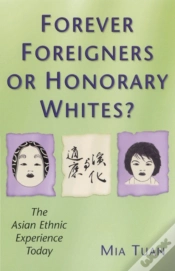 Capa do artigo Forever Foreigners Or Honorary Whites?