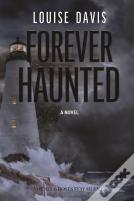 Forever Haunted