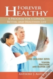 Forever Healthy