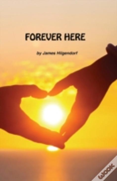 Forever Here
