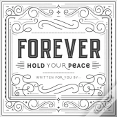 Forever Hold Your Peace