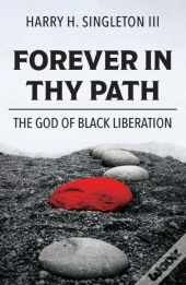 Forever In Thy Path