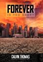 Forever Is Too Short - Preview