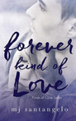 Forever Kind Of Love