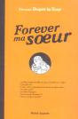 Forever Ma Soeur - Preview
