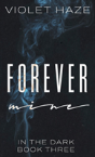 Forever Mine - Preview