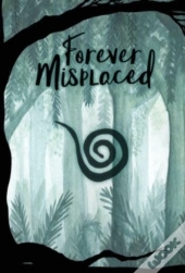 Forever Misplaced