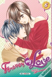 Forever My Love T.6