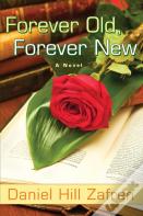 Forever Old, Forever New