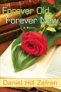 Forever Old, Forever New - Preview