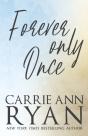 Forever Only Once - Preview