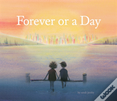 Forever Or A Day