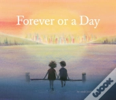 Forever Or A Day