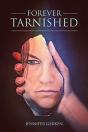 Forever Tarnished - Preview