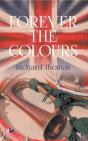 Forever The Colours - Preview