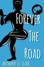 Forever The Road - Preview