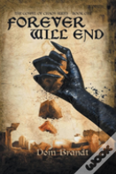 Forever Will End