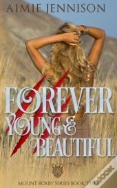 Forever Young And Beautiful
