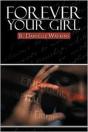 Forever Your Girl - Preview