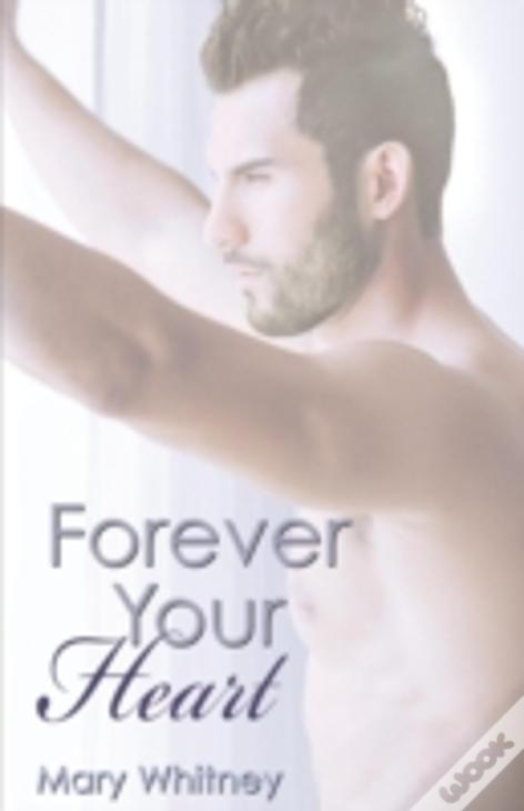 Forever Your Heart