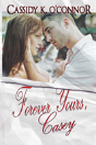 Forever Yours, Casey - Preview