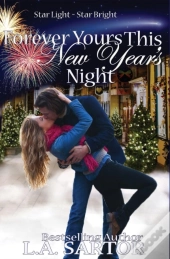 Forever Yours This New Year'S Night