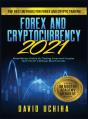 Forex And Cryptocurrency 2021 - Preview