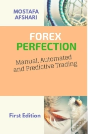Capa do artigo Forex Perfection In Manual Automated And Predictive Trading