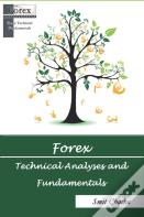 Forex Technical Analyses And Fundamentals