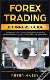 Forex Trading Beginners Guide