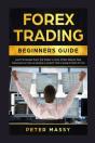 Forex Trading Beginners Guide - Preview
