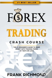 Forex Trading Crash Course