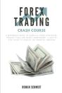 Forex Trading Crash Course - Preview