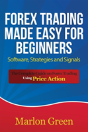 Forex Trading Made Easy For Beginners - Preview