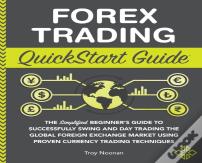 Forex Trading Quickstart Guide