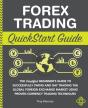 Forex Trading Quickstart Guide - Preview