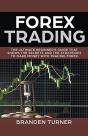 Forex Trading, The Ultimate Beginner'S G - Preview