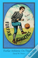 Forfar Athletic On This Day