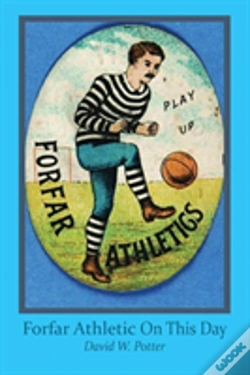 Capa do artigo Forfar Athletic On This Day