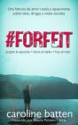 #Forfeit - Preview
