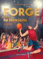 Forge Ce Que Tu Deviens Tome 2 : Soline - Preview