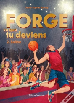 Capa do artigo Forge Ce Que Tu Deviens Tome 2 : Soline